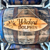 Wooden Wicked Dolphin Sign